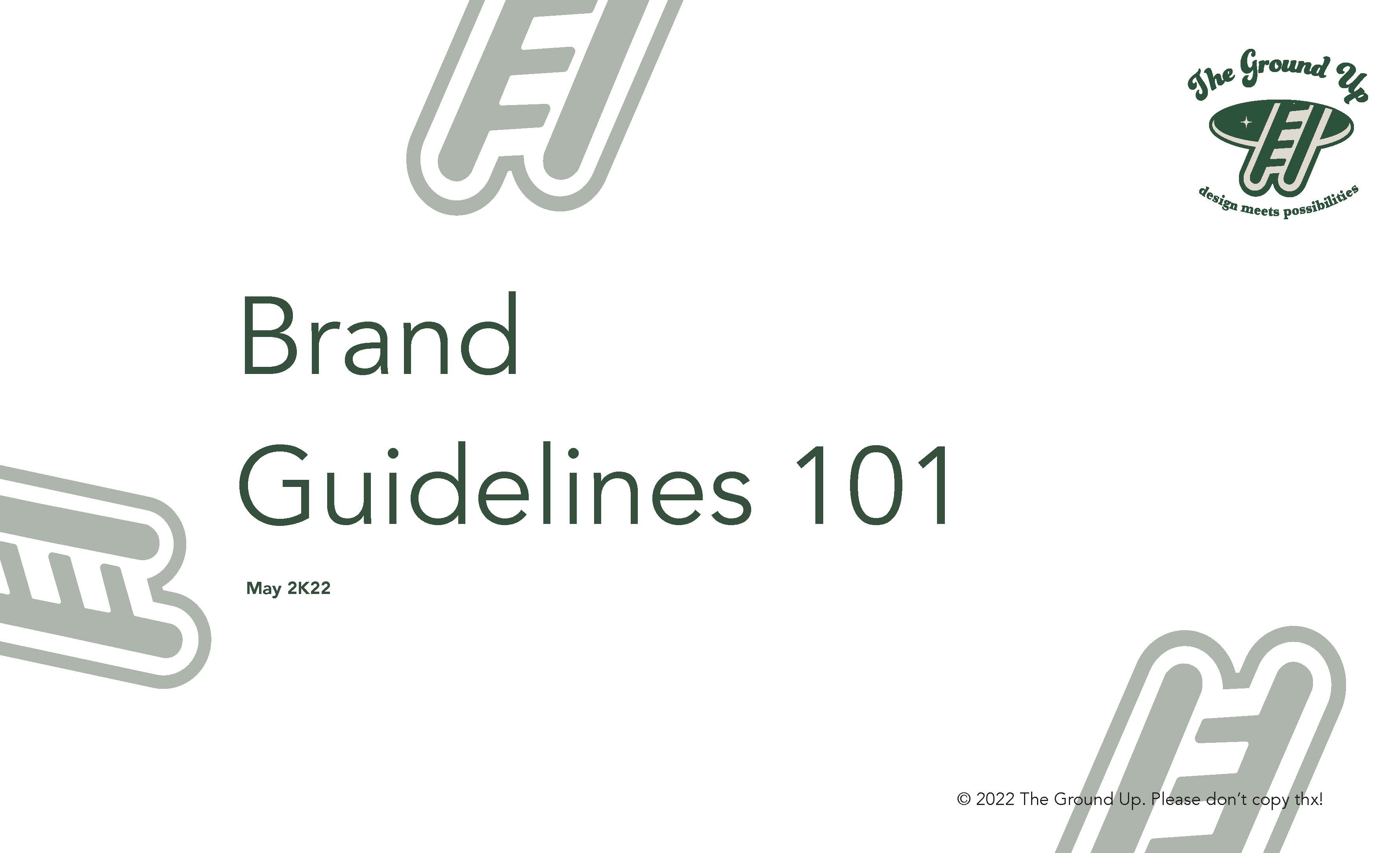 The Ground Up Brand Guide